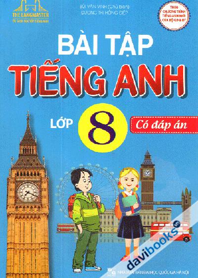 Bài Tập Tiếng Anh Lớp 8 Có Đáp Án