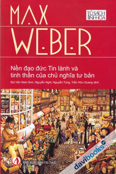 Nền Đạo Đức Tin Lành Và Tinh Thần Của Chủ Nghĩa Tư Bản 