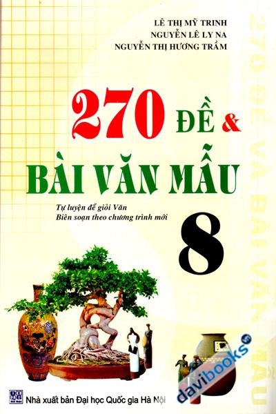 270 Đề Và Bài Văn Mẫu 8