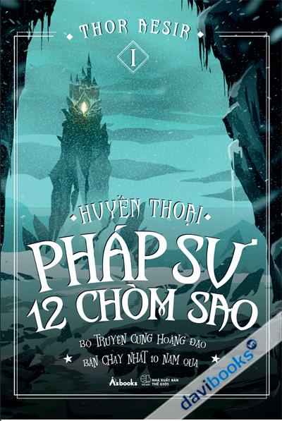 Huyền Thoại Pháp Sư 12 Chòm Sao Tập 1