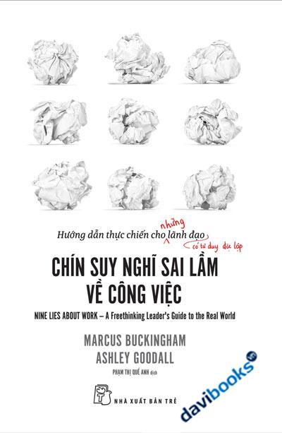 Chín Suy Nghĩ Sai Lầm Về Công Việc