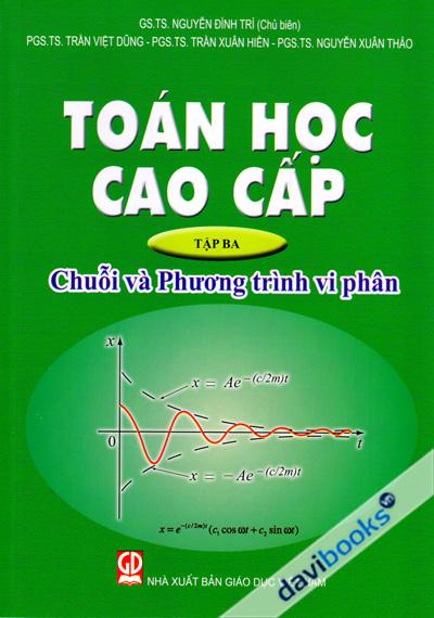 Toán Học Cao Cấp Tập 3 Chuỗi Và Phương Trình Vi Phân