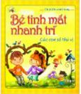 Bé Tinh Mắt Nhanh Trí - Các Con Số Thú Vị