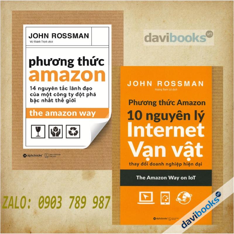 Combo Phương thức Amazon (2 Cuốn): Phương thức Amazon: 14 nguyên tắc lãnh đạo của một công ty đột phá bậc nhất thế giới + Phương Thức Amazon - 10 nguyên lý Internet Vạn vật thay đổi doanh nghiệp hiện đại