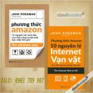 Combo Phương thức Amazon (2 Cuốn): Phương thức Amazon: 14 nguyên tắc lãnh đạo của một công ty đột phá bậc nhất thế giới + Phương Thức Amazon - 10 nguyên lý Internet Vạn vật thay đổi doanh nghiệp hiện đại