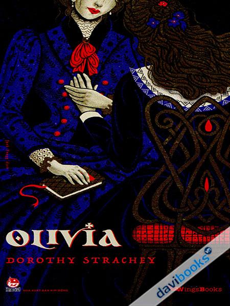 Olivia (Tiểu Thuyết Dành Cho Lứa Tuổi 18+)