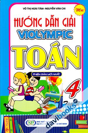 Hướng Dẫn Giải Violympic Toán 4 Tập 2 Phiên Bản Mới Nhất
