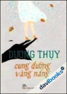 Cung Đường Vàng Nắng