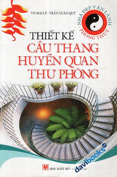 Thiết Kế Cầu Thang Huyền Quan Thư Phòng