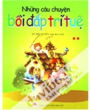 Những Câu Chuyện Bồi Đắp Trí Tuệ (Tập 2) 