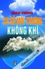 Giáo Trình Cơ Sở Môi Trường Không Khí