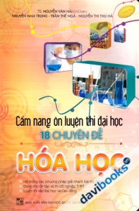 Cẩm Nang Ôn Luyện Thi Đại Học 18 Chuyên Đề Hóa Học