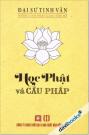 Học Phật Và Cầu Pháp