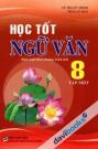 Học Tốt Ngữ Văn Lớp 8 Tập 1