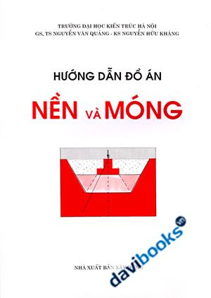 Hướng Dẫn Đồ Án Nền Và Móng