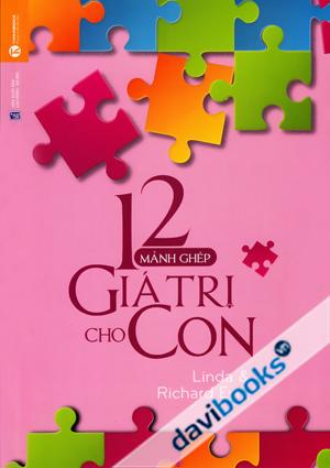 12 Mảnh Ghép Tình Yêu Giá Trị Cho Con