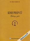 [Kinh Phật] Kinh Pháp Cú - Giảng Giải