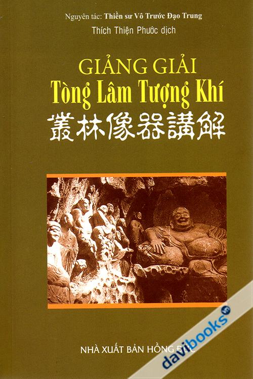 Giảng Giải Tòng Lâm Tượng Khí