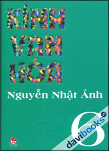 Kính Vạn Hoa (Tập 6) - Nguyễn Nhật Ánh