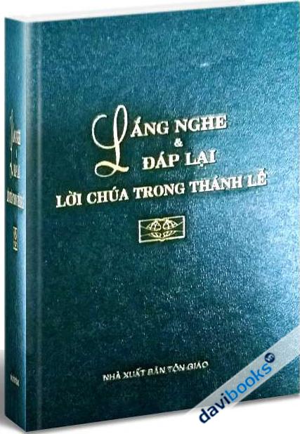 Lắng Nghe Và Đáp Lại Lời Chúa Trong Thánh Lễ