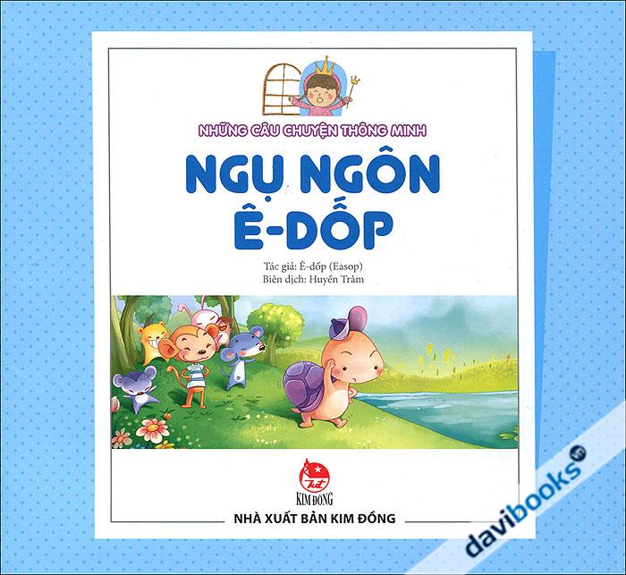 Ngụ ngôn Ê dốp - Sách Cho Tuổi Thần Tiên