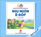 Ngụ ngôn Ê dốp - Sách Cho Tuổi Thần Tiên