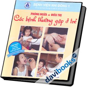 Bệnh Viện Nhi Đồng 1 Phòng Ngừa và Điều Trị Các Bệnh Thường Gặp Ở Trẻ