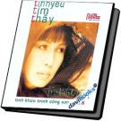 Tình Yêu Tìm Thấy Tình Khúc Trịnh Công Sơn (Vol. 6)