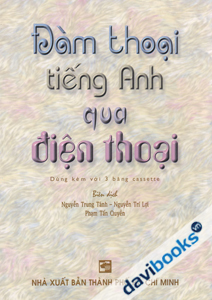 Đàm Thoại Tiếng Anh Qua Điện Thoại
