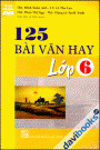 125 Bài Văn Hay Lớp 6
