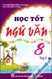 Học Tốt Ngữ Văn 8 (Tập 2)