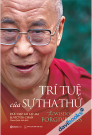 Trí Tuệ Của Sự Tha Thứ