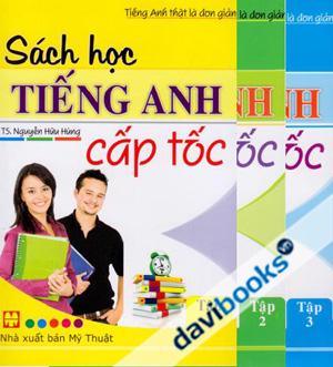 Sách Học Tiếng Anh Cấp Tốc (Trọn Bộ 3 Tập)