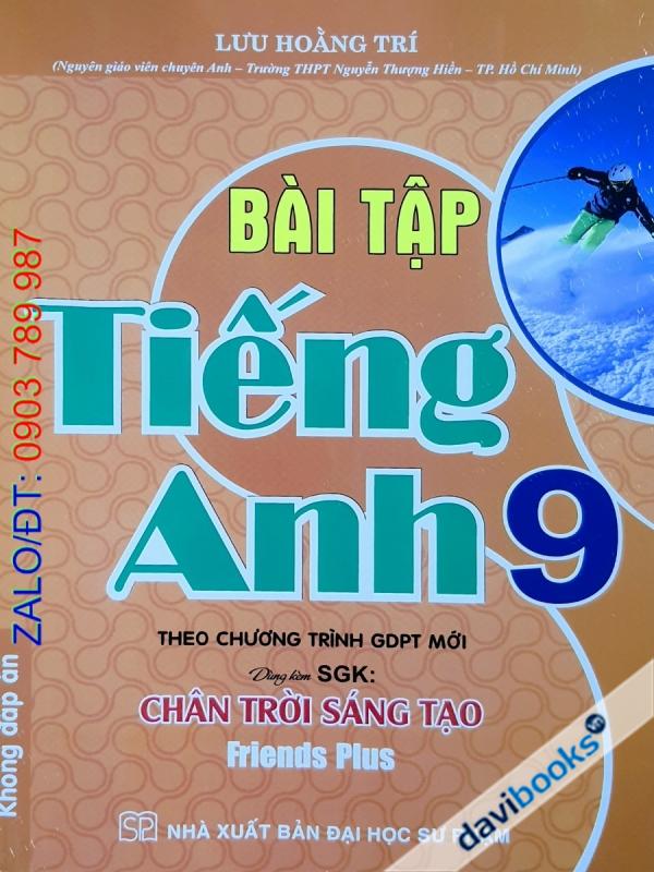 Bài Tập Tiếng Anh 9 Không Đáp Án Friends Plus (Bộ SGK Chân Trời ST)