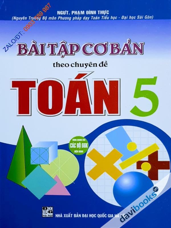 Bài Tập Cơ Bản Theo Chuyên Đề Toán 5 (Bộ SGK Hiện Hành)