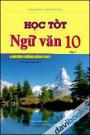 Học tốt Ngữ văn 10 Nâng Cao Tập 2