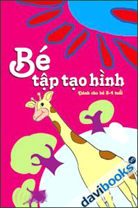 Bé tạo hình (3- 4 tuổi )