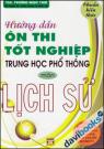 Hướng Dẫn Ôn Thi Tốt Nghiệp Trung Học Phổ Thông Môn Lịch Sử