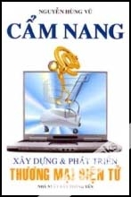 Cẩm Nang Xây Dựng và Phát Triển Thương Mại Điện Tử