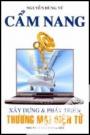Cẩm Nang Xây Dựng và Phát Triển Thương Mại Điện Tử