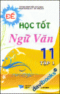 Để học tốt Ngữ văn 11 Tập 1