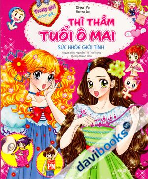 Pretty Girl Là Con Gái Thì Thầm Tuổi Ô Mai Sức Khỏe Giới Tính