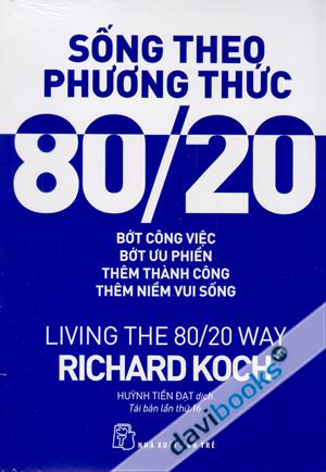 Sống theo phương thức 80/20 