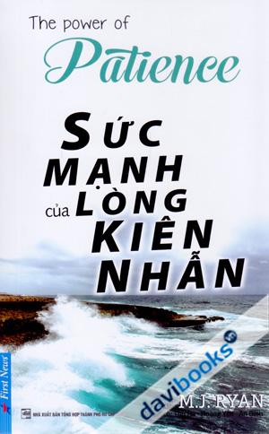 Sức Mạnh Lòng Kiên Nhẫn (The Power Of Patience)