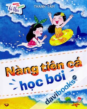 Những Câu Chuyện Kì Thú Nàng Tiên Cá Học Bơi