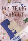 Học Từ Trong Bụng Mẹ