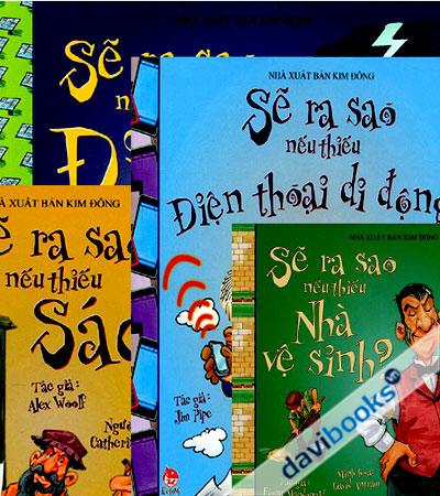 Sẽ Ra Sao Nếu Thiếu... (Bộ 5 Cuốn)