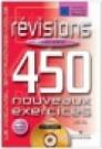 450 Nouveaux Exercices Révisions Advancé 