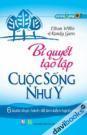 Bí Quyết Tạo Lập Cuộc Sống Như Ý