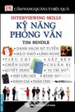 Cẩm Nang Quản Lý Hiệu Quả Interviewing Skills Kỹ Năng Phòng Vấn